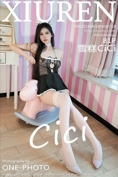[Xiuren秀人网]2024.06.18 NO.8718 雪糕CiCi[81+1P/801MB]